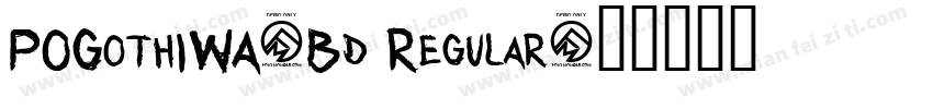 POGothIWA-Bd Regular字体转换